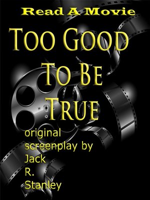 cover image of Too Good to Be True